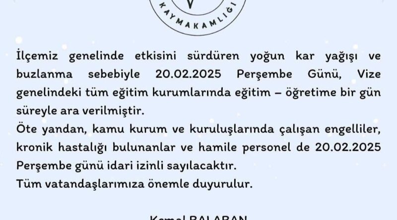 Kırklareli Vize'de Yoğun Kar Yağışı Nedeniyle Okullarda Eğitim Bir Gün Askıya Alındı 1