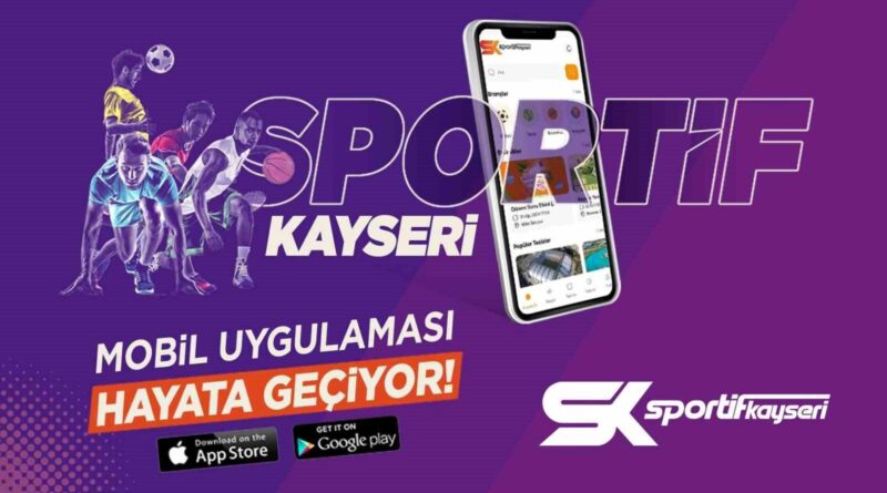 Büyükşehir’den yeni proje: Sportif Kayseri Uygulaması 1