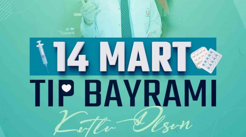 Doktor başkandan Tıp Bayramı’nda ’sağlık yatırımları’ vurgusu 1