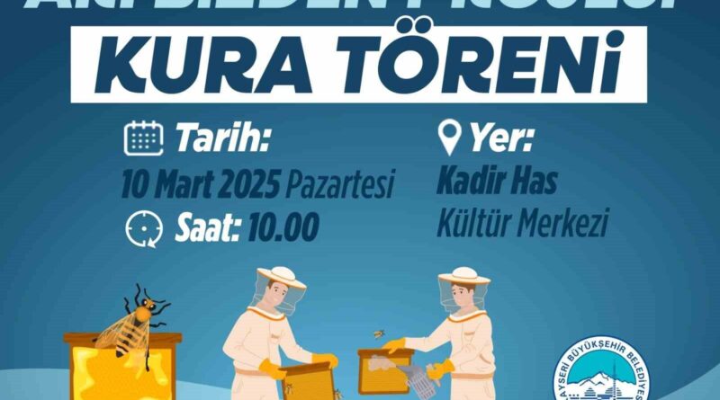 Kayseri Büyükşehir Belediyesi'nin 'Kovan Sizden Arı Bizden' Projesi İçin Kura 10 Mart'ta Çekilecek 1