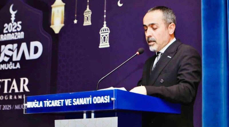MÜSİAD Muğla Başkanı Aykaç’tan Ramazan Bayramı mesajı 1