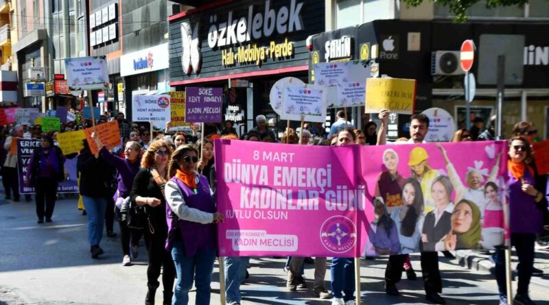 Söke'de 8 Mart Dünya Emekçi Kadınlar Günü Etkinlikleriyle Kadınların Gücü Sergilendi 1