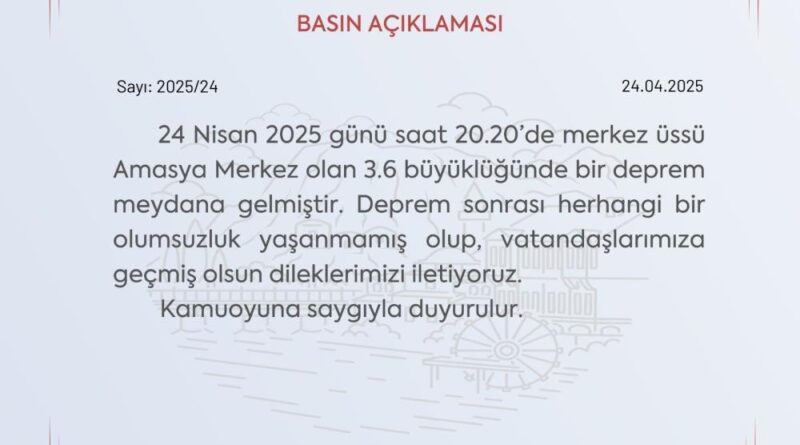Amasya Valiliğinden deprem sonrası açıklama: "Depremde bir olumsuzluk yaşanmamıştır" 1