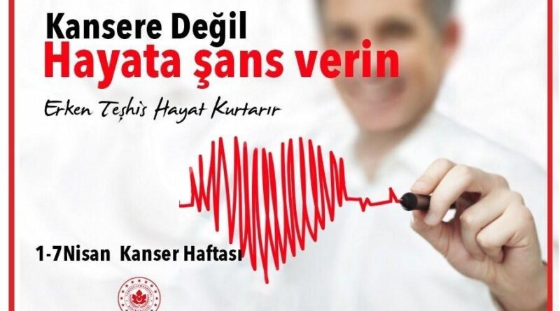 Aydın Valiliği’nden kansere karşı erken teşhis uyarısı 1