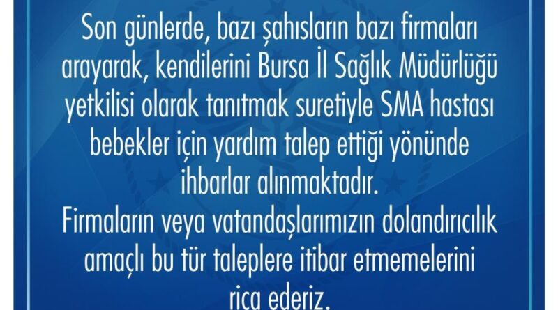 Bursa İl Sağlık Müdürlüğü'nden dolandırıcılık uyarısı 1