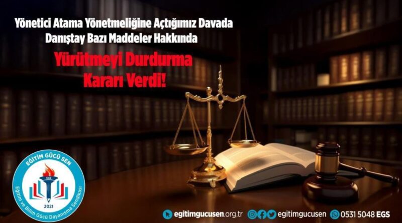 Danıştay Eğitim Gücü-Sen'i haklı buldu, yürütmeyi durdurma kararı aldı 1