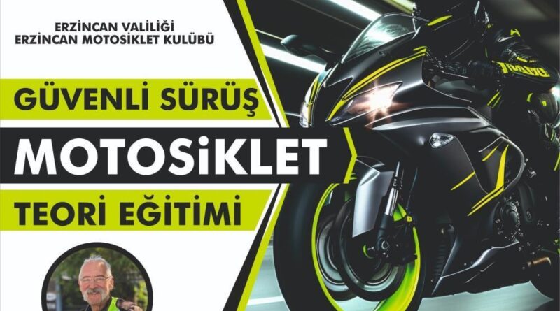 Erzincan’da "Güvenli Sürüş Motosiklet Teori Eğitimi" düzenleniyor 1