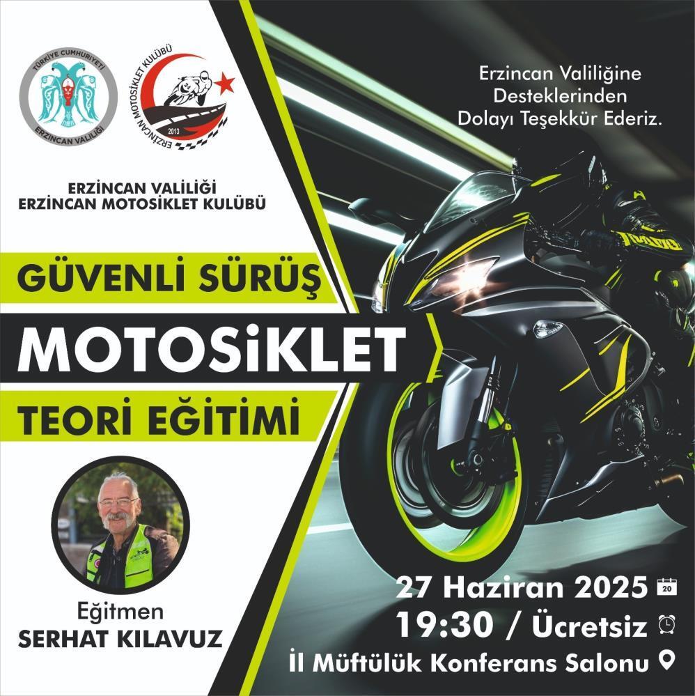 Erzincan’da “Güvenli Sürüş Motosiklet Teori Eğitimi” düzenleniyor