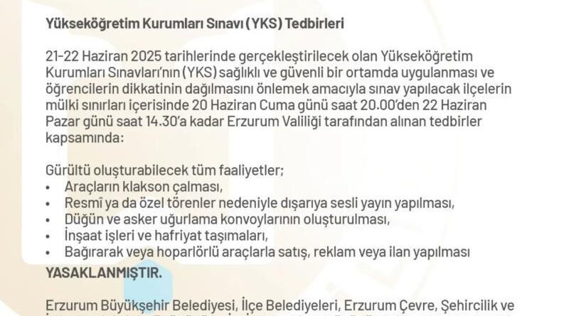 Erzurum Valiliği’nden YKS önlemleri 1