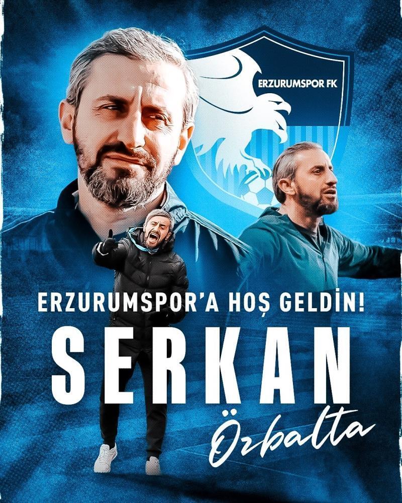Erzurumspor’da Serkan Özbalta dönemi
