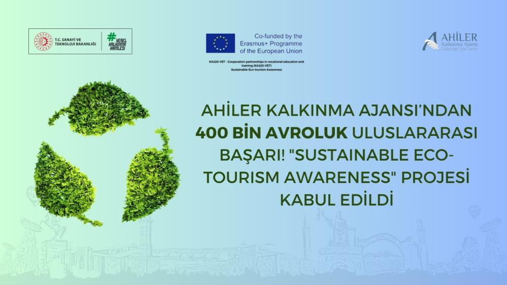 Ahiler Kalkınma Ajansı’ndan uluslararası başarı