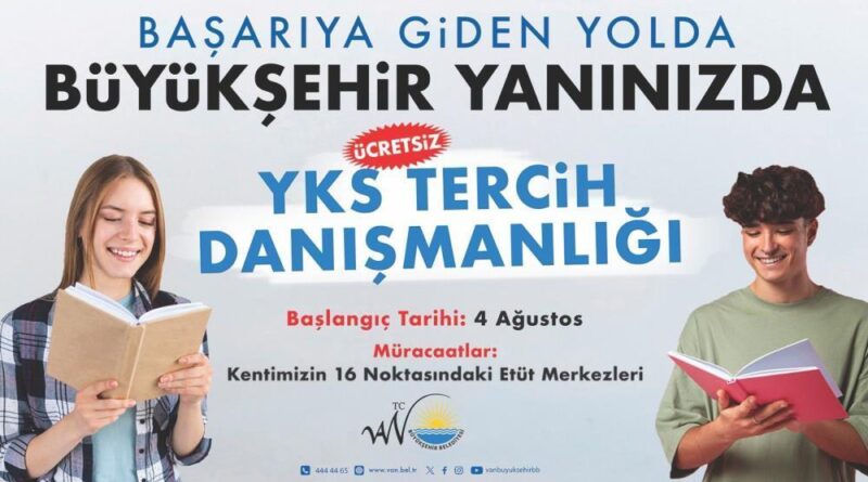 Van Büyükşehir Belediyesinden öğrencilere tercih desteği 1