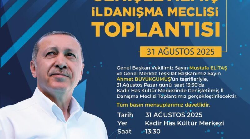AK Parti Kayseri’de Genişletilmiş İl Danışma Meclisi Toplantısı heyecanı 1
