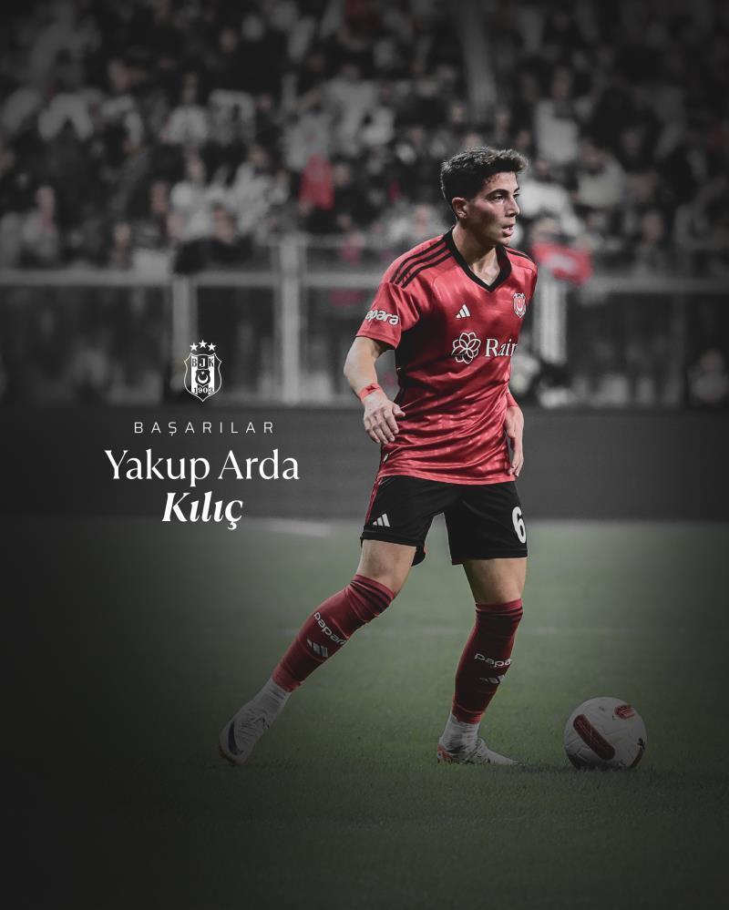 Beşiktaş’ta Yakup Arda Kılıç, Novi Pazar’a kiralandı