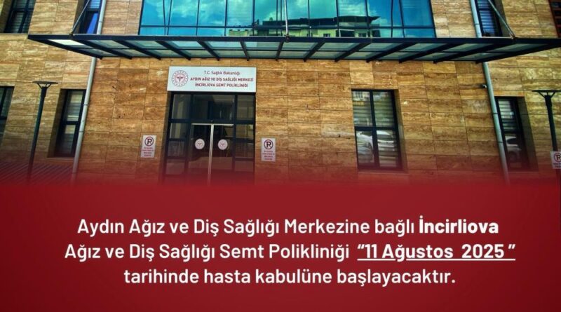 İncirliova’ya yeni diş sağlığı hizmeti 1