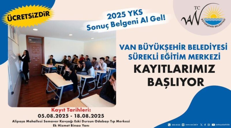 Van Büyükşehir Belediyesi Sürekli Eğitim Merkezi kayıtları başlıyor 1