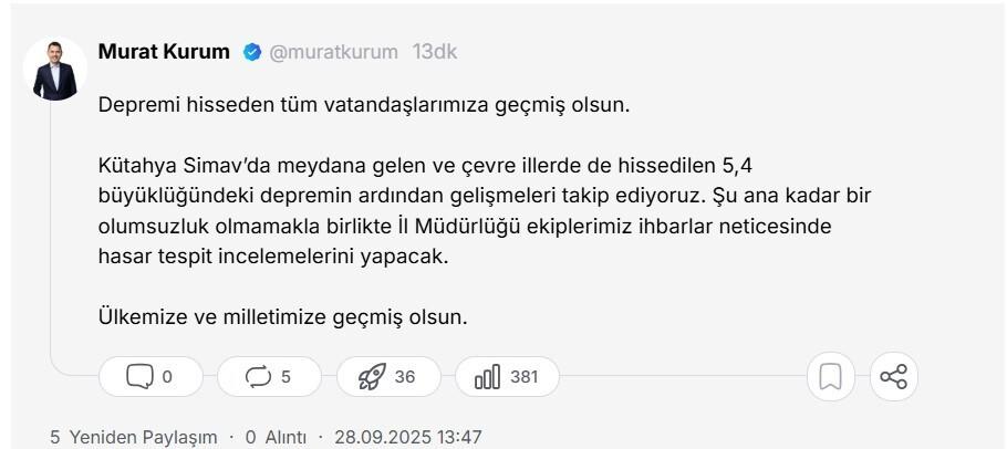 Bakan Kurum: “Depremi hisseden tüm vatandaşlarımıza geçmiş olsun”